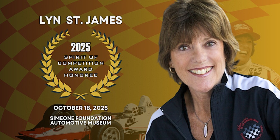 2025 Spirit of Competition Award Honoring Lyn St. James 2025 Spirit of Competition Award Honoring Lyn St. James